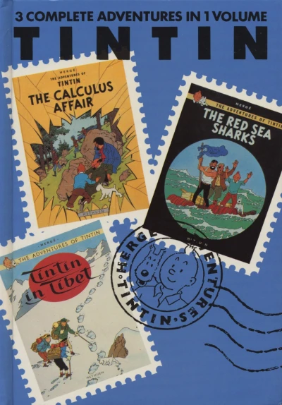 Cover of The Calculus Affair; The Red Sea Sharks; Tintin in Tibet