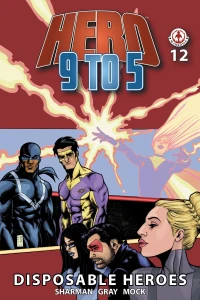 Disposable Heroes: Holding Out For A Hero