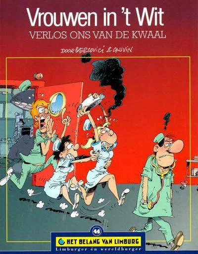 Cover of Vrouwen in 't wit: Verlos ons van de kwaal