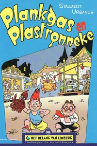 Plankgas en Plastronneke: Deel 1