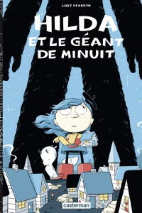 Hilda et le géant de minuit