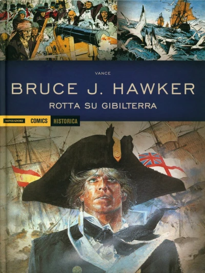 Cover of Bruce J. Hawker: Rotta su Gibilterra