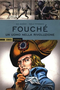 Fouché: Un uomo nella rivoluzione