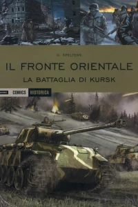 Il fronte orientale: La battaglia di Kursk