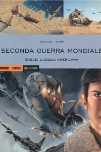 Seconda Guerra Mondiale: Eagle: L'aquila americana