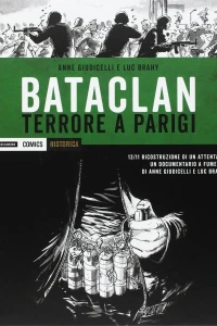 Bataclan: Terrore a Parigi