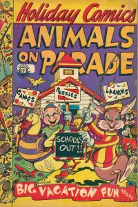 Animals on Parade: Big Vacation Fun Issue