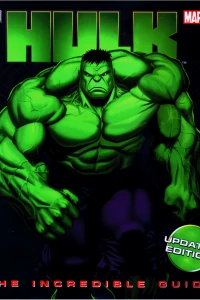 Hulk: The Incredible Guide