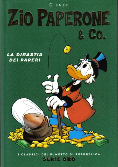 Cover of Zio Paperone & Co.: la Dinastia dei Paperi
