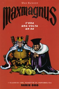 Maxmagnus: C'era una Volta un Re