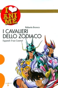 I Cavalieri dello Zodiaco