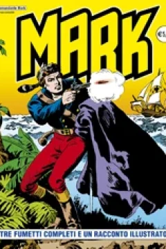 Tre Fumetti Completi e Un Racconto Illustrato