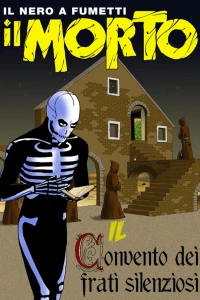 Il convento dei frati silenziosi