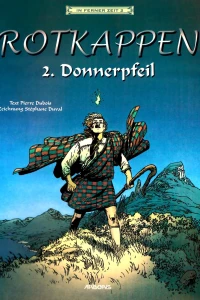 Rotkappen 2: Donnerpfeil