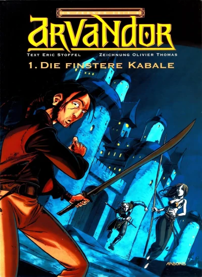 Cover of Arvandor 1: Die finstere Kabale