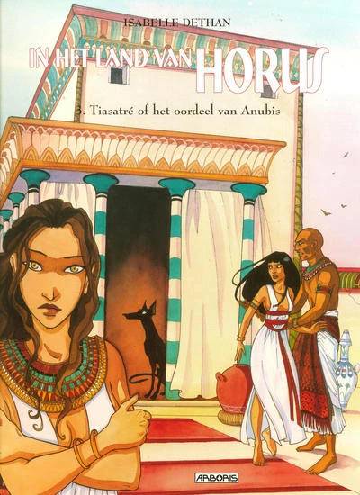 Cover of Tiasatré of het oordeel van Anubis