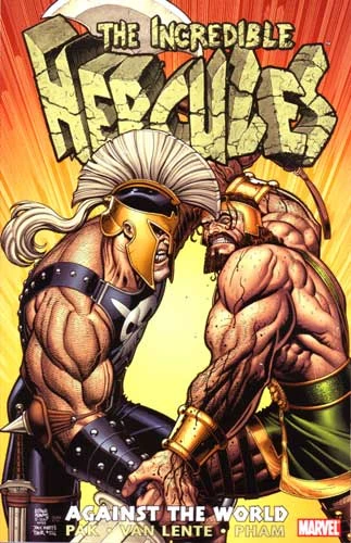 Cover of Incredible Hercules: Against the World