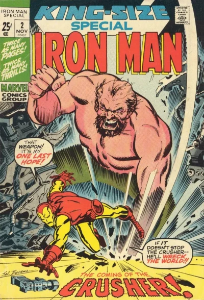 Cover of The Uncanny Challenge of The Crusher!; The Return of The Titanium Man!; By Force of Arms!