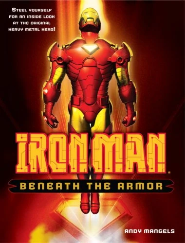 Cover of Iron Man: Beneath The Armor