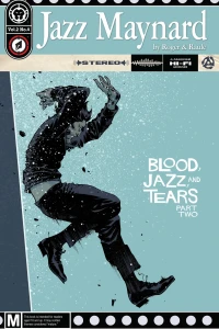 Blood, Jazz, And Tears Part Two
