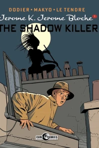 The Shadow Killer