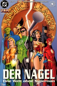 Der Nagel - Eine Welt ohne Superman