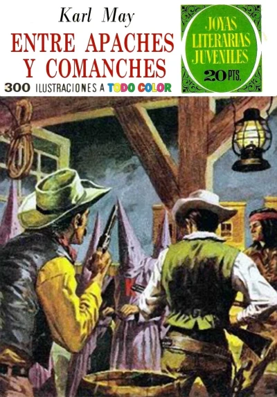 Cover of Entre Apaches y Comanches