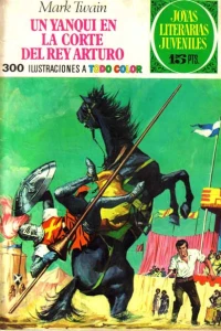 Un Yanki en la Corte del Rey Arturo