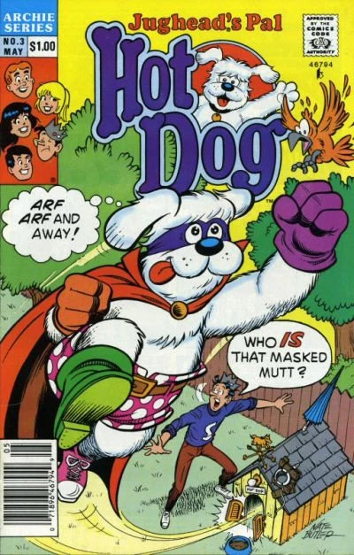 Cover of Hot Dog is Bark-Man The Canine Crusader!