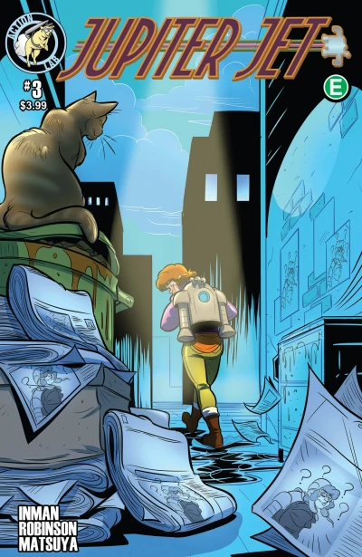 Cover of Chapter 3: The Flying Girl Is Done.; Origin of the Jetpack Part Three