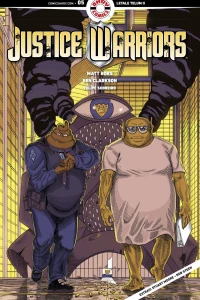 Justice Warriors: Assault on the Precinct!; Justice Warriors Extras; The Bear