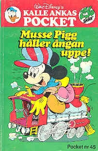 Cover of Musse Pigg håller ångan uppe!