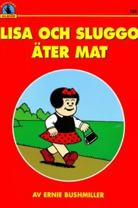 Lisa och Sluggo  Äter Mat