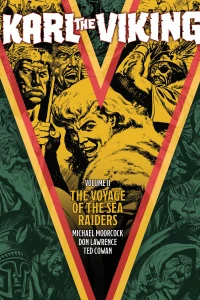 Volume Two: The Voyage of the Sea Raiders