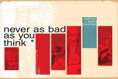 Cover of Never As Bad As You Think (NABAYT)