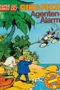 Gin und Fizz - Agentenalarm