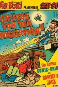 Sammy & Jack - Grüße von der Vogelspinne