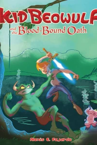 Kid Beowulf and the Blood-Bound Oath