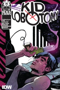 Uncommon Lobotomies: Part Six of A Lad Insane