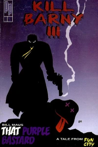 That Purple Bastard: a Tale from Fun City