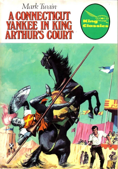 Cover of A Connecticut Yankee in King Arthur's Court