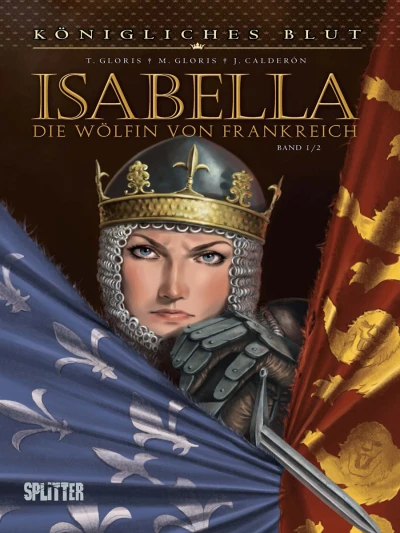 Cover of Isabella, die Wölfin von Frankreich 1/2