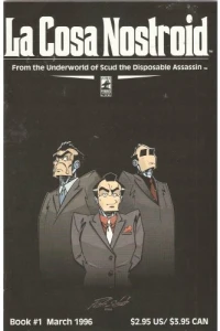 La Cosa Nostroid Book 1