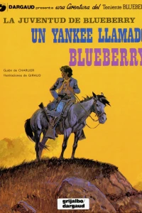 Un Yankee llamado Blueberry