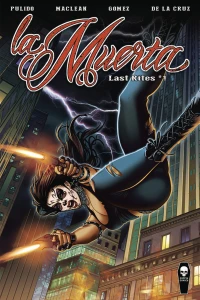 La Muerta Chapter 2