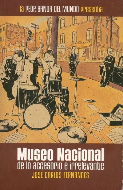 Cover of Museo nacional de lo accesorio e irrelevante