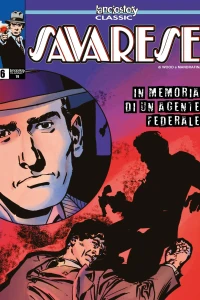 Savarese 6: In memoria di un agente federale