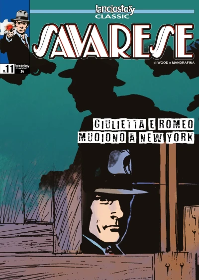 Cover of Savarese 11: Giulietta e Romeo muoiono a New York