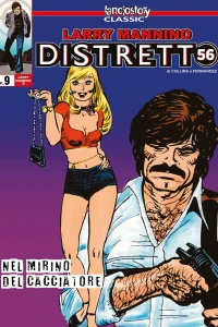 Distretto 56 9: Nel mirino del cacciatore