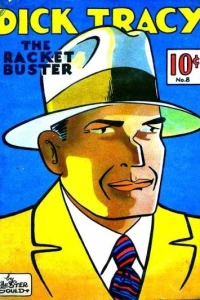 Dick Tracy The Racket Buster